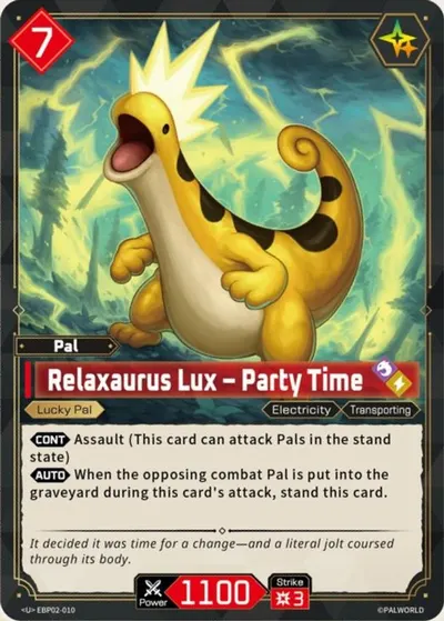 Relaxaurus Lux – Party Time